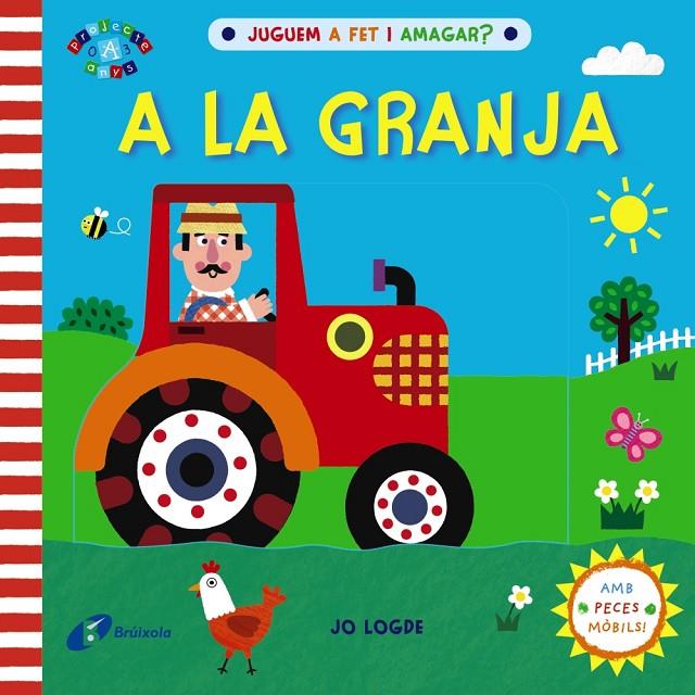 JUGUEM A FET I AMAGAR? A LA GRANJA | 9788413490533 | LODGE, JO
