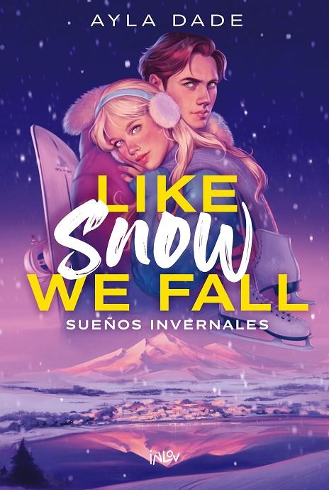 LIKE SNOW WE FALL | 9788410399167 | DADE, AYLA