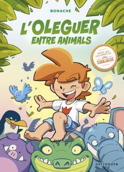 OLEGUER ENTRE ANIMALS | 9788467941463 | BONACHE