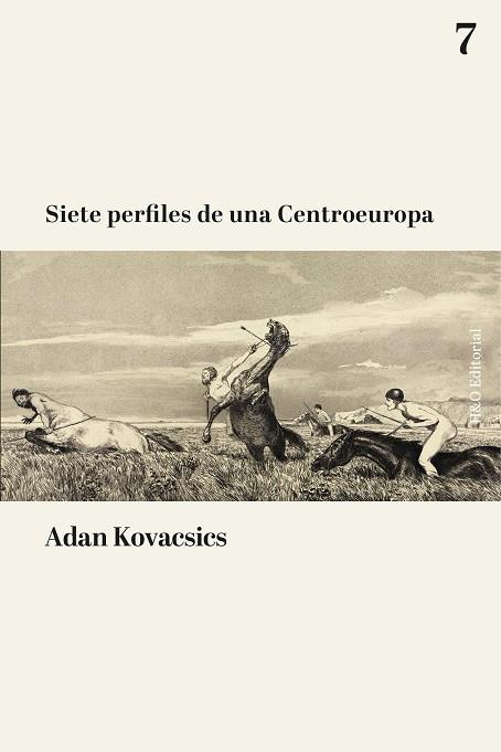SIETE PERFILES DE UNA CENTROEUROPA | 9791387914219 | KOVACSICS, ADAN