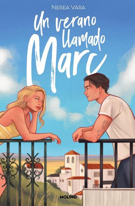 UN VERANO LLAMADO MARC | 9788427241695 | VARA MACÍAS, NEREA