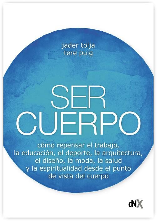 SER CUERPO | 9788418354403 | TOLJA, JADER; PUIG, TERE