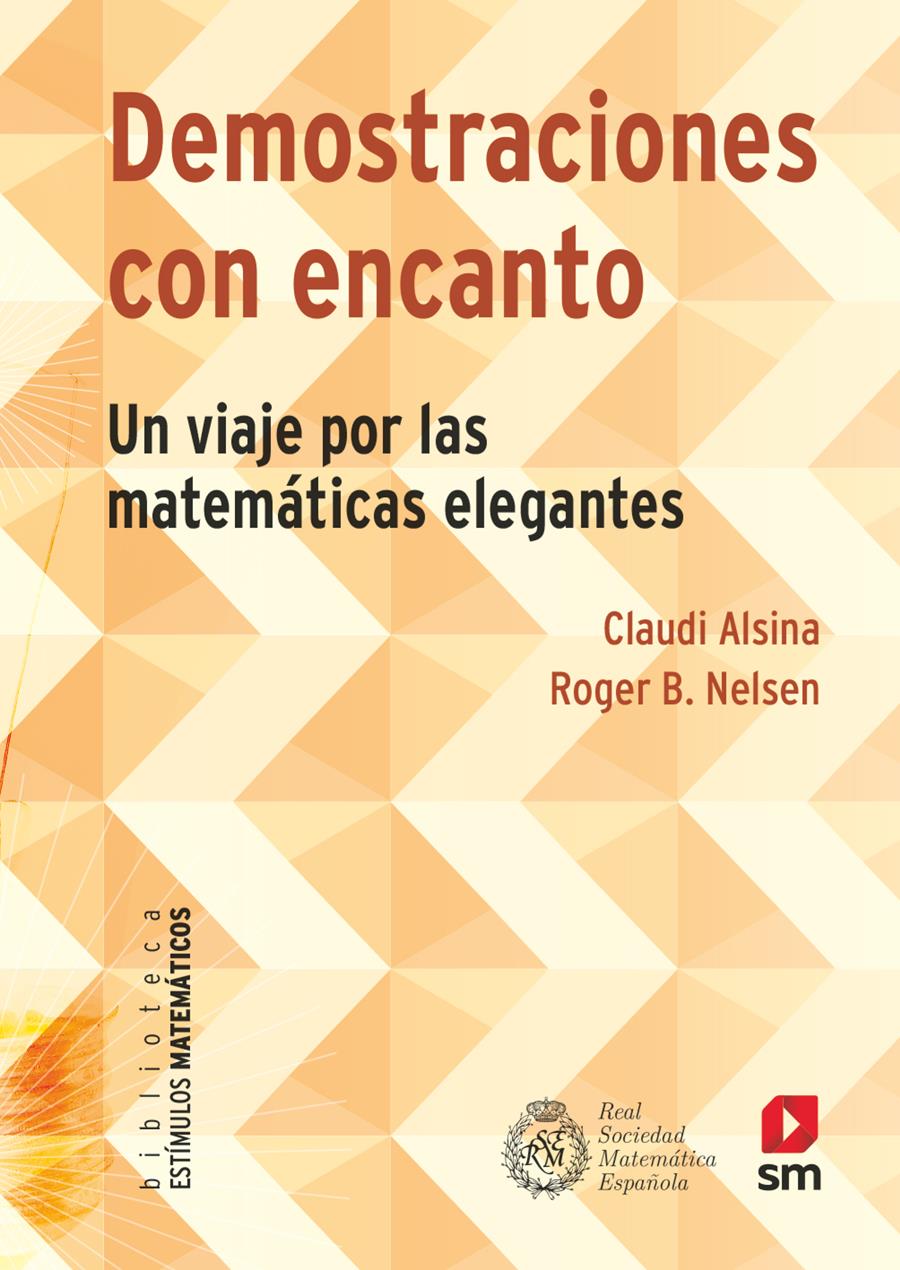 DEMOSTRACIONES CON ENCANTO | 9788413187792 | ALSINA I CATALÀ, CLAUDI; NELSEN , ROGER B.