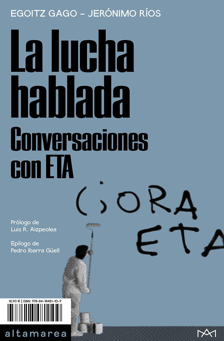  LUCHA HABLADA, LA | 9788418481109 | GAGO, EGOITZ; RÍOS, JERÓNIMO
