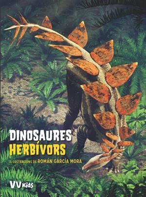 DINOSAURES HERBIVORS | 9788468254623 | GARCIA MORA, ROMAN