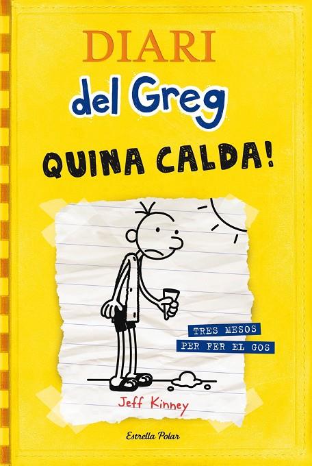 DIARI DEL GREG 4 : QUINA CALDA | 9788499321721 | KINNEY, JEFF