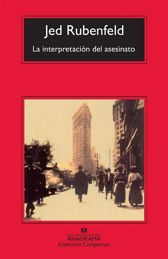 INTERPRETACION DEL ASESINATO, LA | 9788433973511 | RUBENFELD, JED