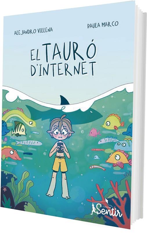 TAURÓ D'INTERNET, EL | 9788426739346 | VILLENA, ALEJANDRO ; MARCO, PAULA
