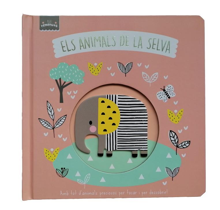 ANIMALS DE LA SELVA, ELS | 9788413348018