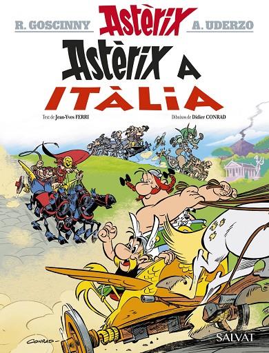 ASTERIX A ITALIA | 9788469620397 | GOSCINNY, RENÉ ; UDERZO, ALBERT ; CONRAD, DIDIER ; FERRI, JEAN-YVES