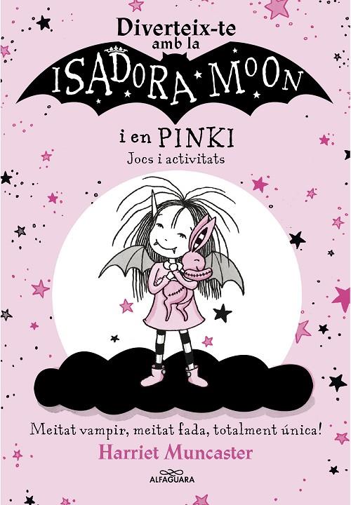 DIVERTEIX-TE AMB LA ISADORA I EN PINKI : JOCS I ACTIVITATS  | 9788420458571 | MUNCASTER, HARRIET