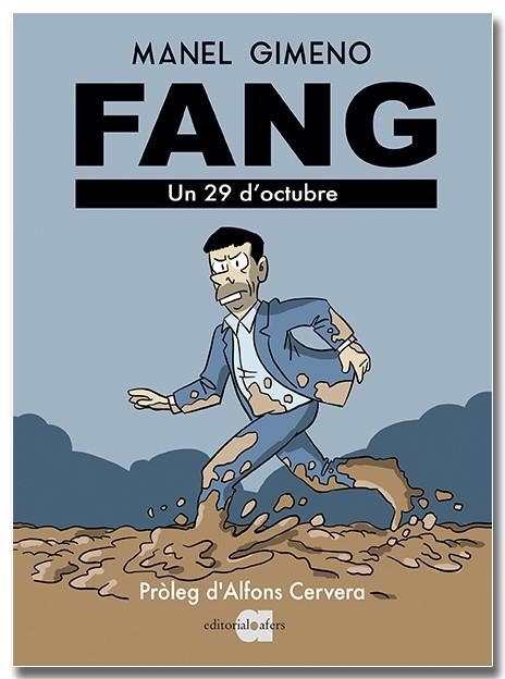 FANG. UN 29 D'OCTUBRE | 9791387680176 | GIMENO ARÁNDIGA, MANEL