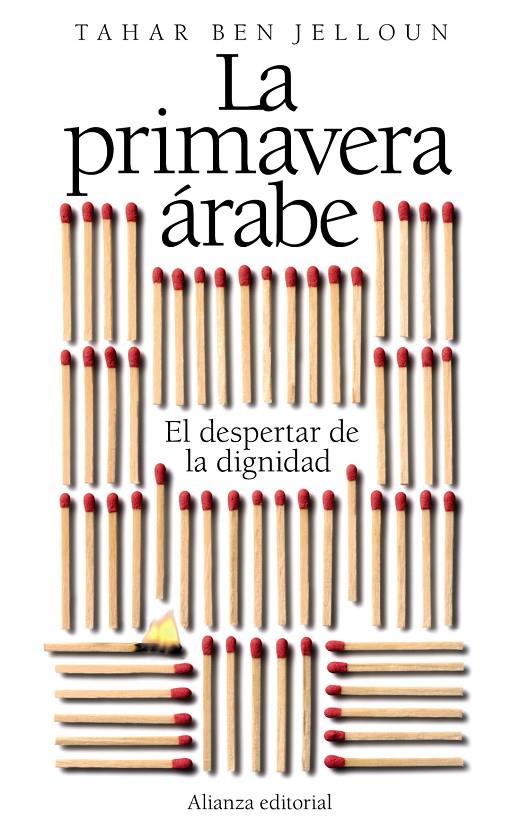 PRIMAVERA ARABE EL DESPERTAR DE LA DIGNIDAD | 9788420653518 | JELLOUN, TAHAR BEN