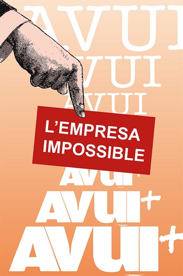 AVUI : L'EMPRESA IMPOSSIBLE | 9788413565767 | MARTÍNEZ MARTÍNEZ, LLUÍS