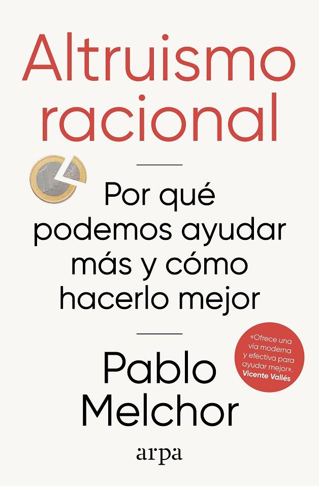 ALTRUISMO RACIONAL | 9788410313972 | MELCHOR, PABLO
