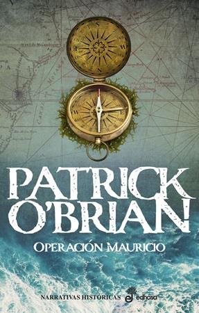 OPERACIÓN MAURICIO  | 9788435064415 | O'BRIAN, PATRICK