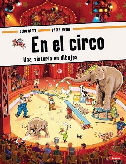 EN EL CIRCO | 9788496646773 | GOBEL, DORO ; KNORR, PETER