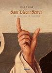 SANT VICENT FERRER. VIDA I LLEGENDA D'UN PREDICADOR | 9788476607015 | MIRA, JOAN F.