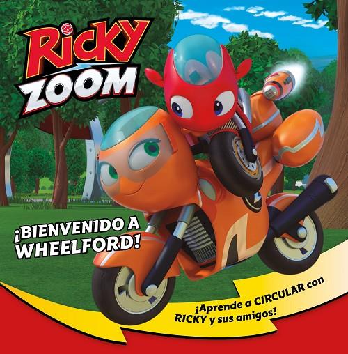 RICKY ZOOM : BIENVENIDO A WHEELFORD! | 9788448856120 | VV. AA.
