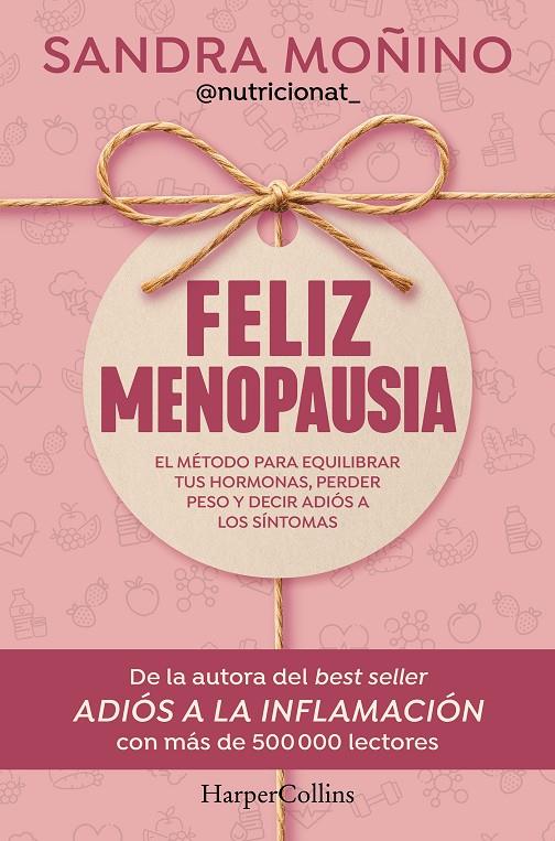 FELIZ MENOPAUSIA | 9788410644953 | MOÑINO, SANDRA