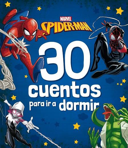 SPIDER-MAN : 30 CUENTOS PARA IR A DORMIR | 9788418610486