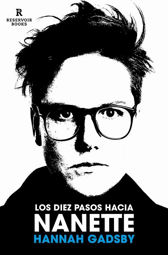 DIEZ PASOS HACIA NANETTE, LOS | 9788418897375 | GADSBY, HANNAH