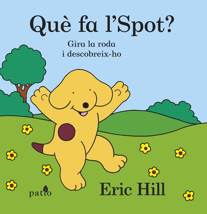 QUE FA L'SPOT? | 9788416620302 | HILL, ERIC