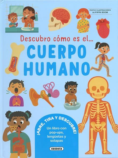 DESCUBRO CÓMO ES EL CUERPO HUMANO | 9788410848610 | PIPPA BOOM