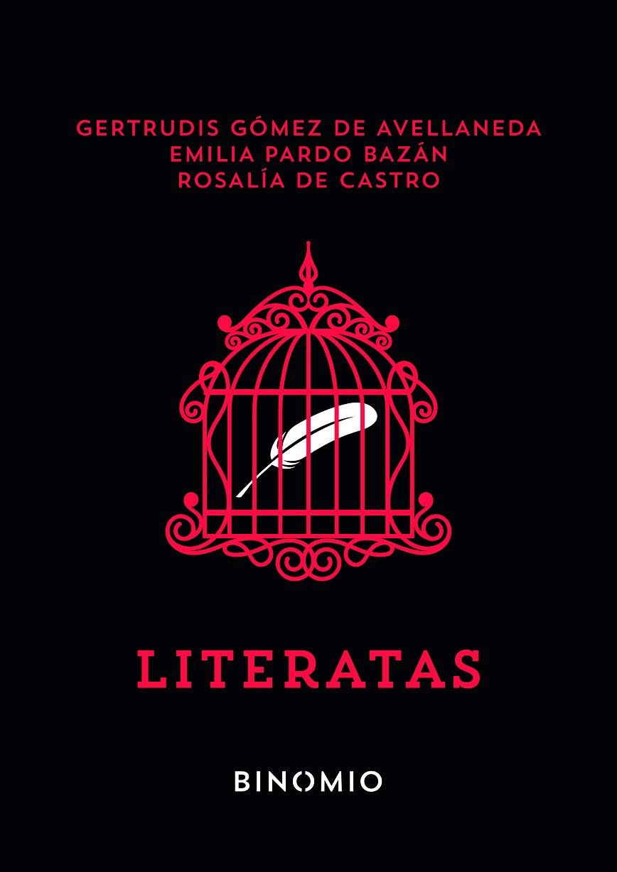 LITERATAS | 9791399016130 | GÓMEZ DE AVELLANEDA, GERTRUDIS ; PARDO BAZÁN, EMILIA ; CASTRO, ROSALÍA DE