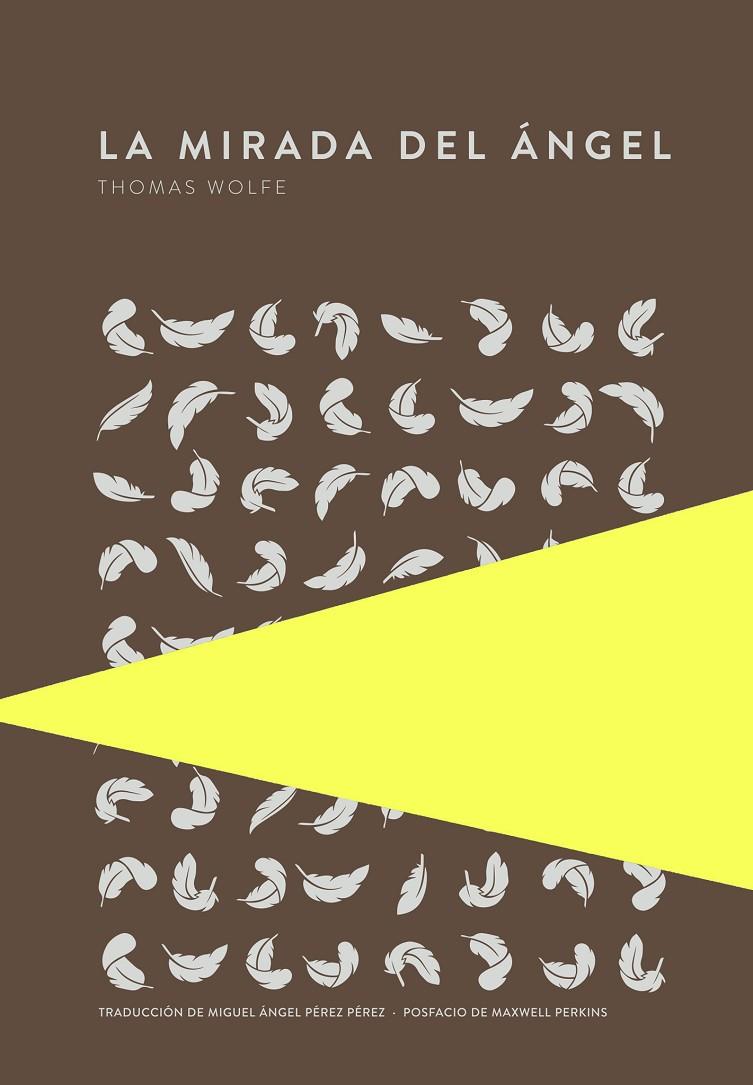 MIRADA DEL ÁNGEL, LA (EDICIÓN ESPECIAL) | 9789992083208 | WOLFE, THOMAS