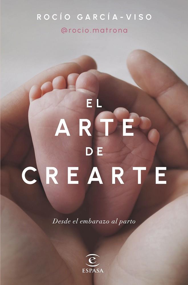 ARTE DE CREARTE, EL | 9788467072518 | GARCÍA-VISO @ROCIO.MATRONA, ROCÍO 