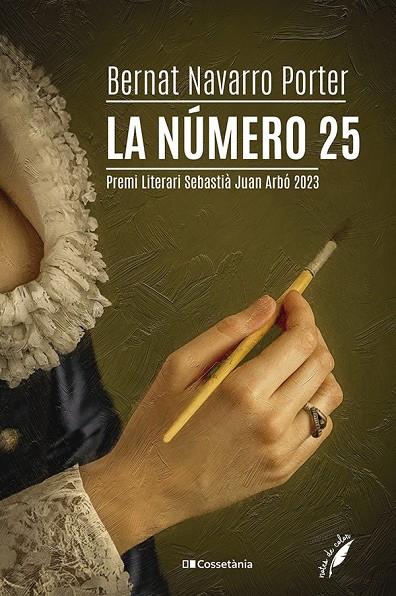 NÚMERO 25, LA | 9788413563619 | NAVARRO PORTER, BERNAT