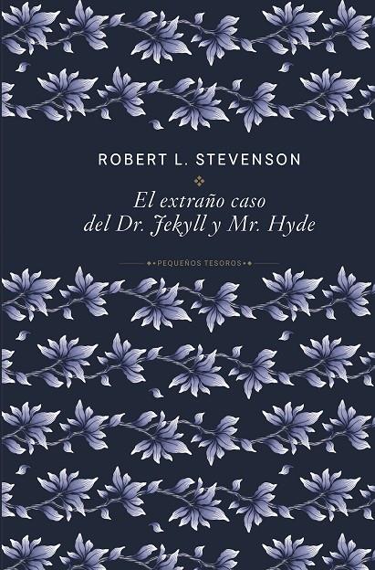 EXTRAÑO CASO DEL DR. JEKYLL Y MR. HYDE, EL | 9788410989498 | STEVENSON, ROBERT LOUIS