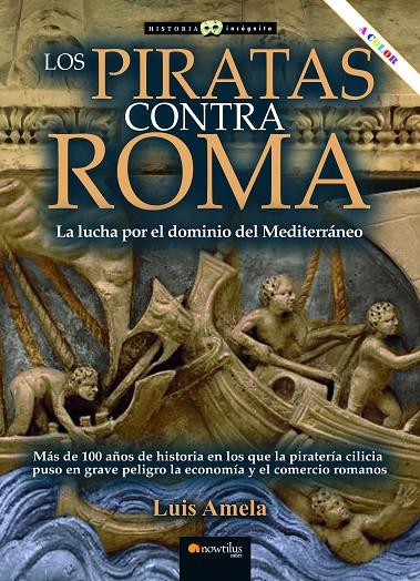 PIRATAS CONTRA ROMA, LOS | 9788413054193 | AMELA VALVERDE, LUIS