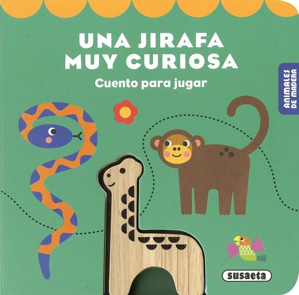 UNA JIRAFA MUY CURIOSA | 9788410843998