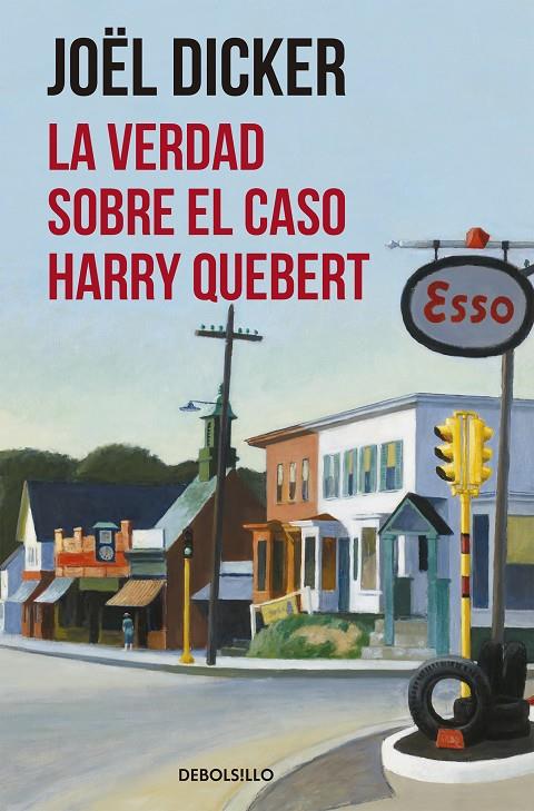 VERDAD SOBRE EL CASO HARRY QUEBERT, LA | 9788466332286 | DICKER, JOEL