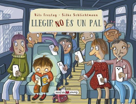 LLEGIR NO ÉS UN PAL | 9788419638632 | FREYTAG , NILS ; SCHLICHTMANN, SILKE