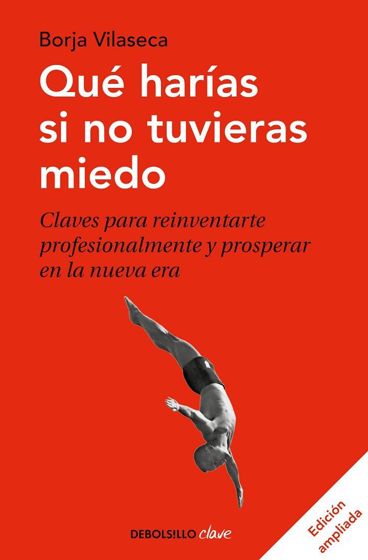 QUE HARIAS SI NO TUVIERAS MIEDO | 9788466355162 | VILASECA, BORJA