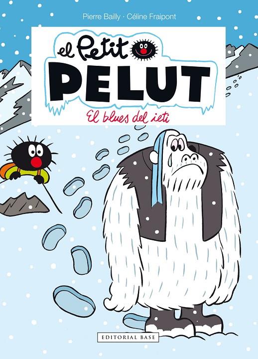BLUES DEL IETI, EL | 9788417759933 | BAILLY, PIERRE ; FRAIPONT , CELINE