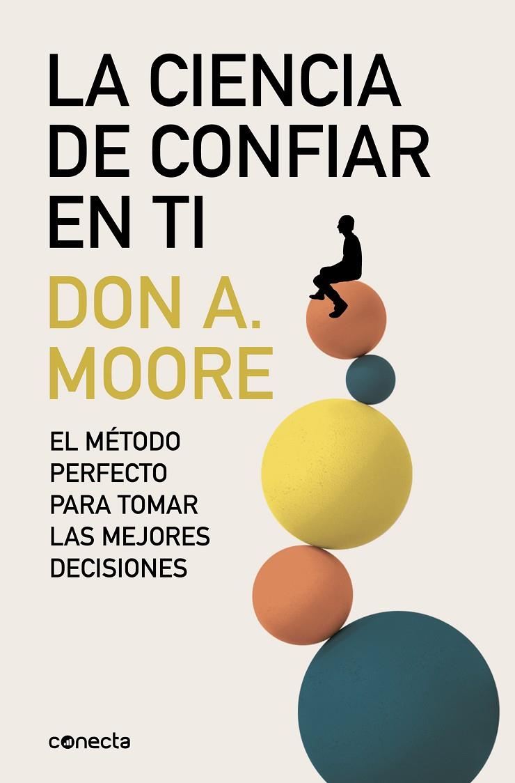 CIENCIA DE CONFIAR EN TI, LA | 9788416029440 | MOORE, DON A.