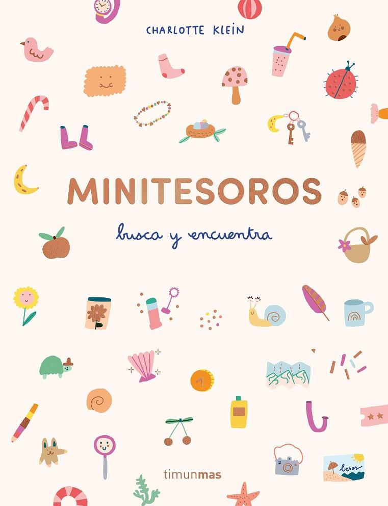 MINITESOROS : BUSCA Y ENCUENTRA | 9788408294214 | KLEIN, CHARLOTTE