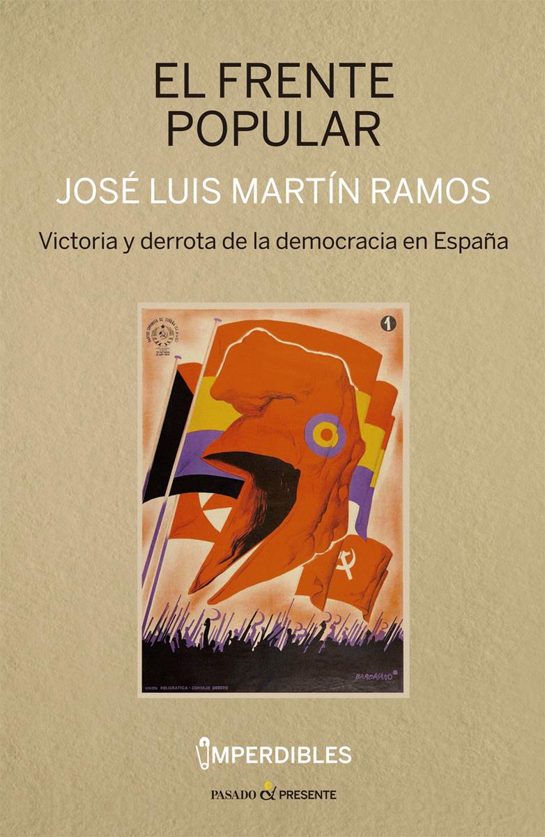 FRENTE POPULAR, EL | 9788412288834 | MARTÍN RAMOS JOSÉ LUIS