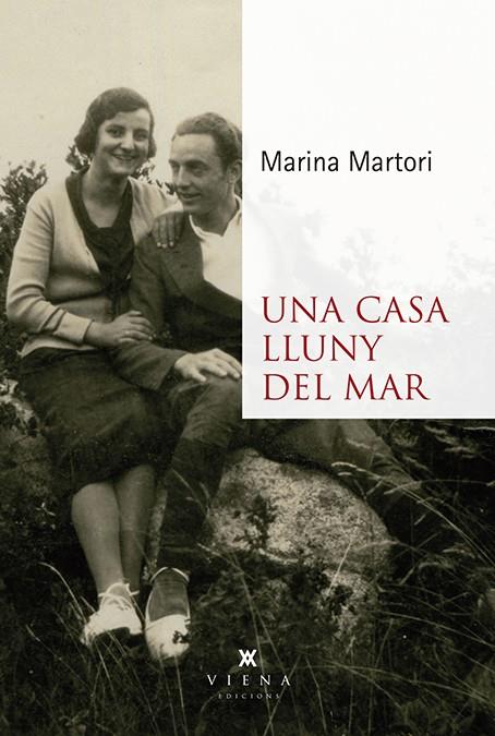 UNA CASA LLUNY DEL MAR | 9788412024463 | MARTORI, MARINA