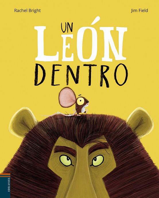 UN LEON DENTRO | 9788414010563 | BRIGHT, RACHEL ; FIELD, JIM