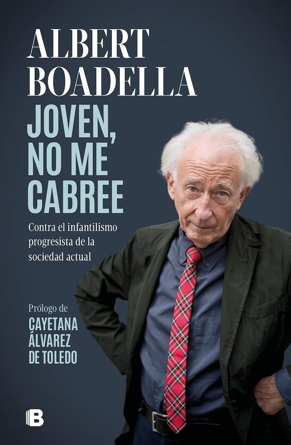 JOVEN, NO ME CABREE | 9788466673204 | BOADELLA, ALBERT