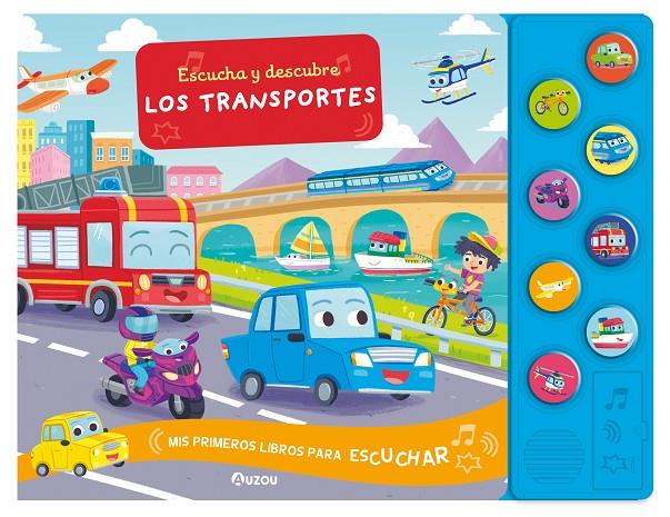 ESCUCHA Y DESCUBRE : LOS TRANSPORTES | 9791039533997
