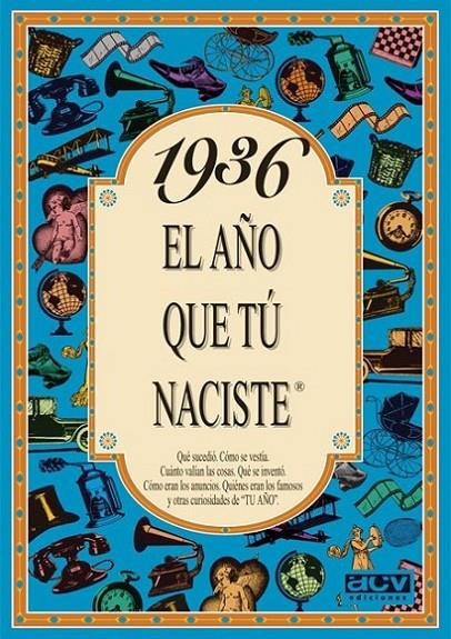 1936 EL AÑO QUE TU NACISTE | 9788488907738 | COLLADO BASCOMPTE, ROSA