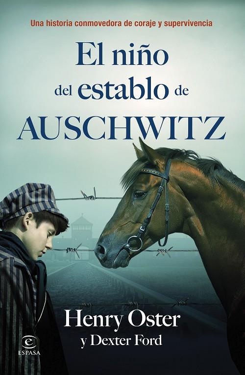 NIÑO DEL ESTABLO DE AUSCHWITZ, EL | 9788467083491 | OSTER, HENRY ; FORD, DEXTER