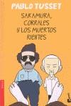 SAKAMURA, CORREALES Y LOS MUERTOS RIENTES | 9788423344246 | TUSSET, PABLO