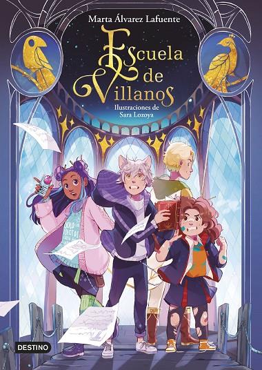ESCUELA DE VILLANOS | 9788408254447 | ÁLVAREZ, MARTA ; LOZOYA, SARA